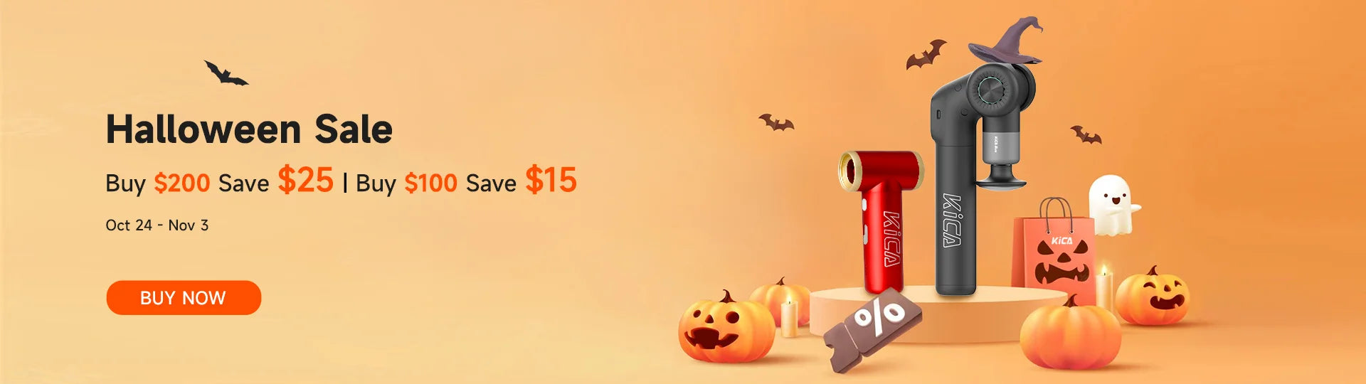 KiCA Halloween Sale: Buy $200 Save $25, Buy $100 Save $15
